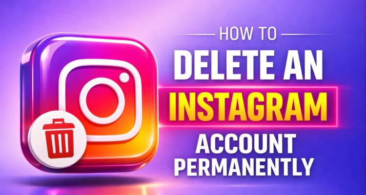 How to Delete Instagram Account Permanently