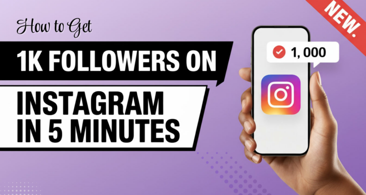 How to Get 1k Followers on Instagram