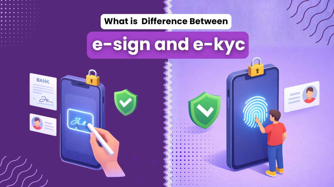 e-sign and e-kyc