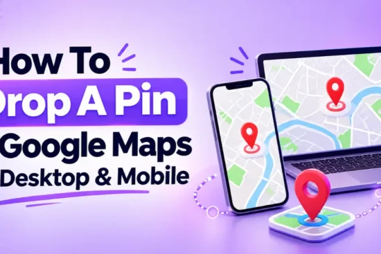 How To Drop A Pin in Google Maps